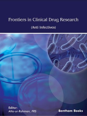 cover image of Frontiers in Clinical Drug Research - Anti Infectives, Volume 8